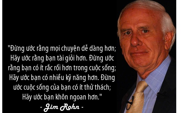 5 Bước Thành Công Jim Rohn Biến Bạn Từ Người Bình Thường Thành Phi Thường